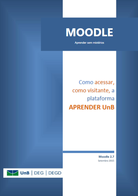 Capa do livro moodle: como acessar, como visitante, a plataforma aprender unb